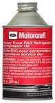 Motorcraft Heavy Truck Pag Refrigerant Compressor Oil -7 Oz YN24. Fixed Price $149.82.